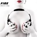 fire-thrill-me